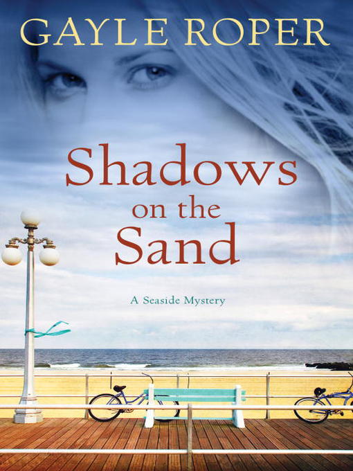 Title details for Shadows on the Sand by Gayle Roper - Available